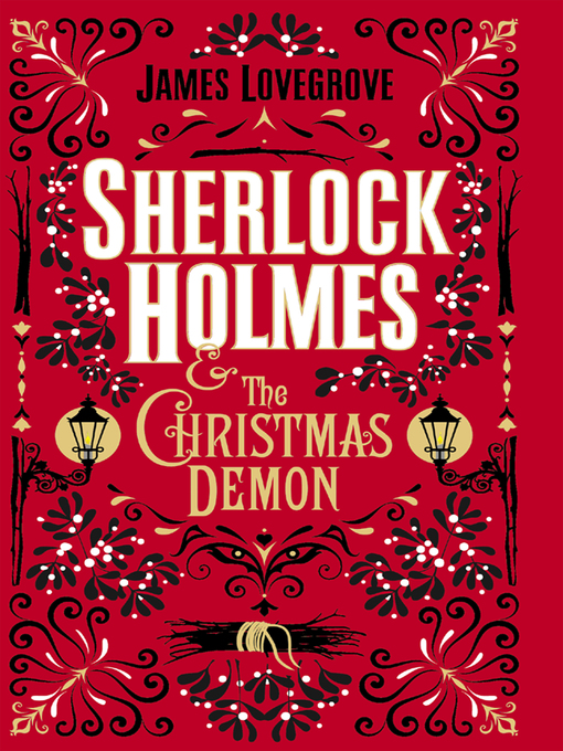 Title details for Sherlock Holmes and the Christmas Demon by James Lovegrove - Available